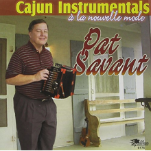 Savant, Pat - Cajun Instrumentals a La Nouvelle M
