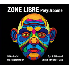 Zone Libre - Polyurbaine