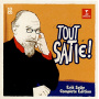 Varsano, Daniel & Philippe Entremont - Tout Satie! Complete Edition