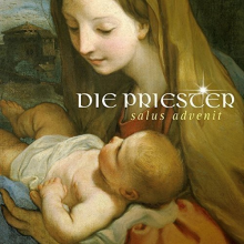Die Priester - Salus Advenit