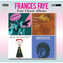 Faye, Frances - Four Classic Albums