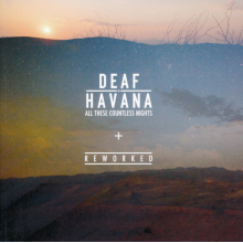 Deaf Havana - All These Countless Nights Reworked