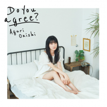Onishi, Aguri - Do You Agree?
