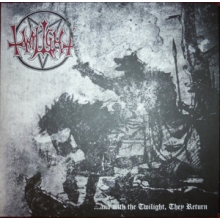 Twilight - And With Twilight, They Return