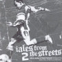 V/A - Tales From the Street V.2