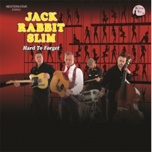 Jack Rabbit Slim - Hard To Forget
