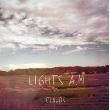 Lights. A.M - Clouds