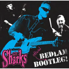 Sharks, the - Bedlam Bootleg