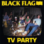 Black Flag - Tv Party
