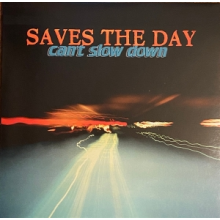 Saves the Day - Can't Slow Down