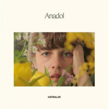 Anadol - Hatiralar