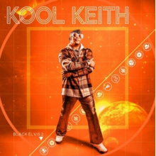 Kool Keith - Black Elvis 2