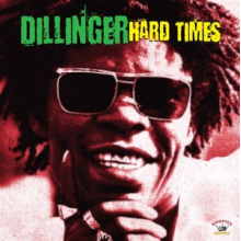 Dillinger - Hard Times