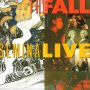 Fall - Seminal Live