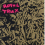 Royal Trux - Skulls