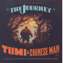 Tumi & Chinese Man - Journey