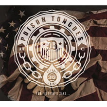 Poison Tongues - For Freedoms Sake
