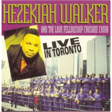 Walker, Hezekiah - Live In Toronto