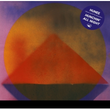 Hunee - Hunchin' All Night