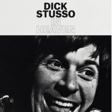 Stusso, Dick - In Heaven