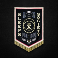 While She Sleeps - Sleeps Society