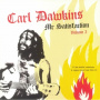 Dawkins, Carl - Mr Satisfaction Volume 2 : 13 Hot Sosoul