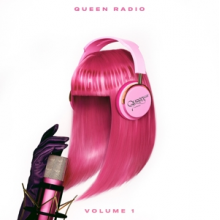 Minaj, Nicki - Queen Radio: Volume 1