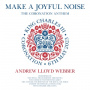 Webber, Andrew Lloyd - Make a Joyful Noise