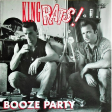 King Rats - Booze Party