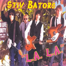 Bators, Stiv - L.A. L.A.
