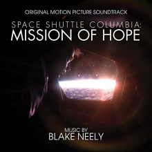 Neely, Blake - Space Shuttle Columbia: Mission of / Neely, Blake
