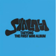 Taeyong (Nct) - Shalala