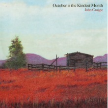 Craigie, John - October is the Kindest Month