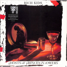 Rich Kids - Ghosts of Princes In Towers