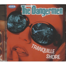 Dangermen - Tranquille Shore