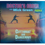 Doctor's Order With Mick - Cutthroat and Dangerous