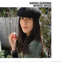 Gushima, Naoko - Mystic Spice