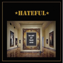 Hateful - You Just Got Fooled Again