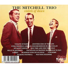 Mitchell Trio - Violets of Dawn