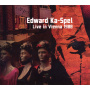 Ka-Spel, Edward - Live In Vienna 1988