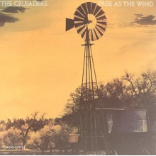 Crusaders - Free As the Wind