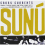 Cross Currents - Sunu