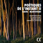 Quatuor Voce / Juliette Hurel / Remi Delangle / Emmanuel Ceysson - Poetique De L'instant 2 'De Reve'