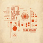 Automatic City - Hum Drum