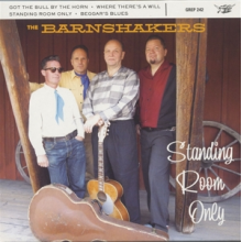 Barnshakers - Standing Room Only
