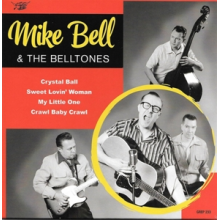 Bell, Mike & the Belltones - 7-Crystal Ball