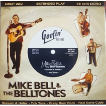 Bell, Mike & the Belltones - 7-Scream & Holler