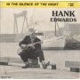 Edwards, Hank - 7-In the Silence of the Night