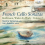 Tarasova, Marina & Ivan Sokolov - French Cello Sonatas Vol.2: Boellmann, Widor & D'indy