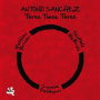 Sanchez, Antonio - Three Times Three